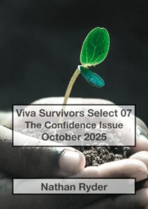 Cover of Viva Survivors Select 07/The Confidence Issue/Nathan Ryder. Background image shows a pair of hands holding a small plant growing in soil.
